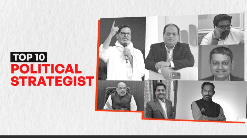 Notable Political Strategists in India: The Power Players